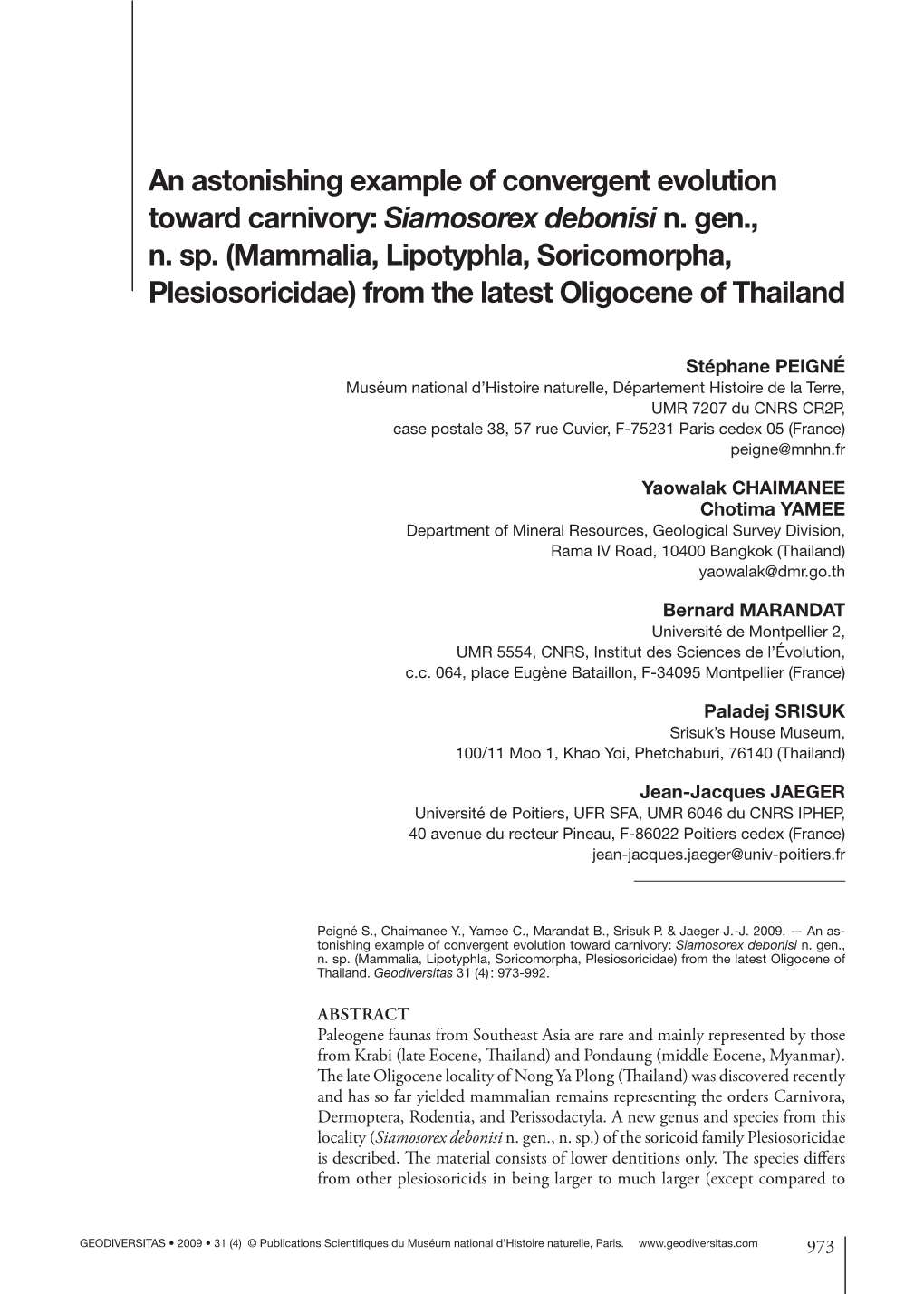 An Astonishing Example of Convergent Evolution Toward Carnivory: Siamosorex Debonisi N