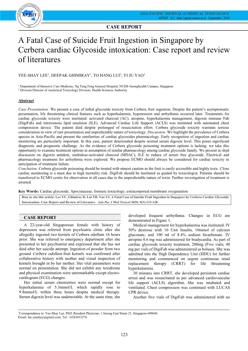 A Fatal Case of Suicide Fruit Ingestion in Singapore by Cerbera Cardiac Glycoside Intoxication: Case Report and Review of Literature