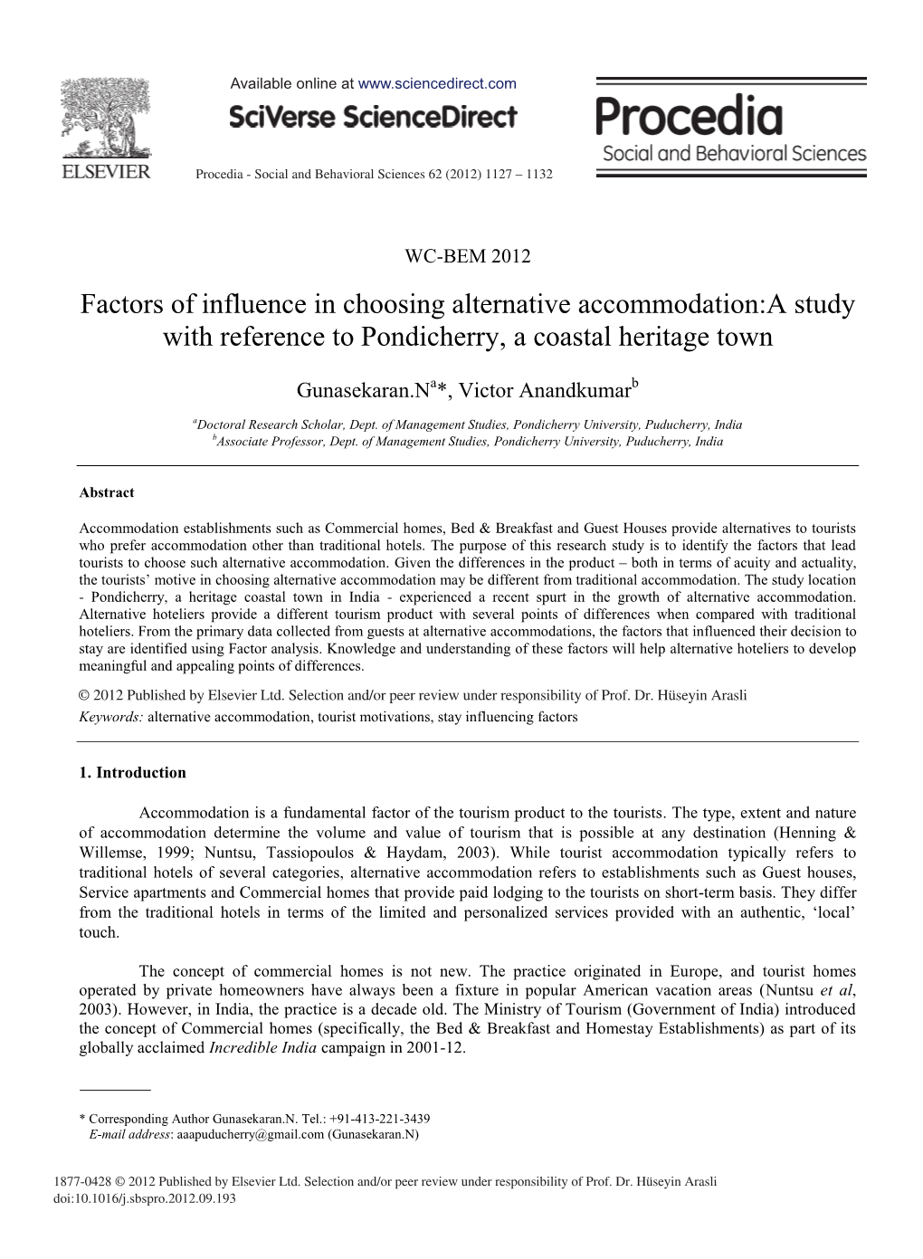 Factors of Influence in Choosing Alternative Accommodation:A Study with Reference to Pondicherry, a Coastal Heritage Town