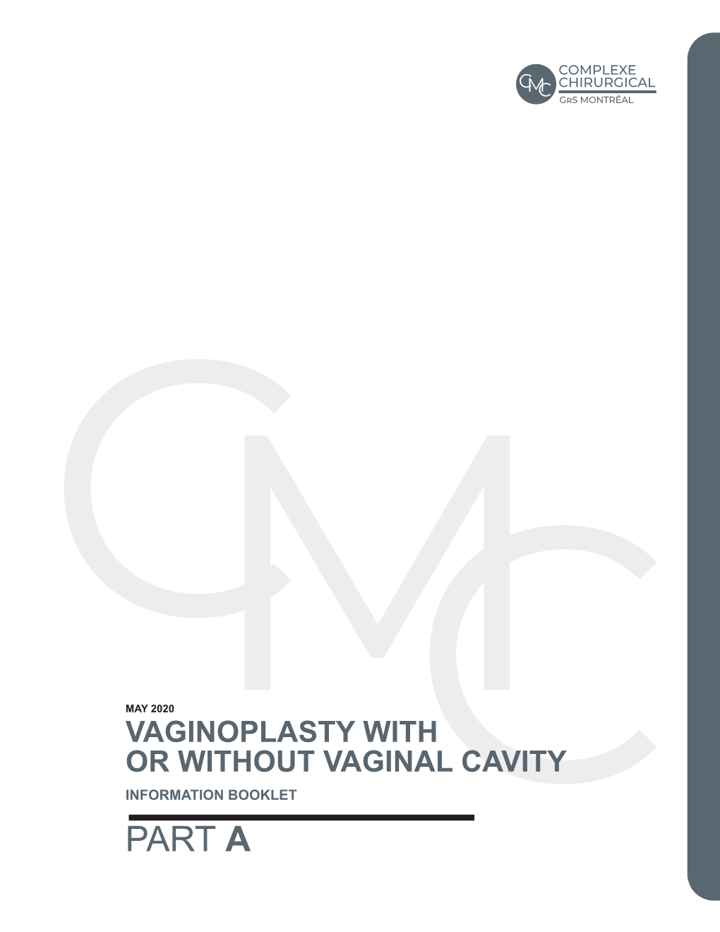 Vaginoplasty with Or Without Vaginal Cavity Information Booklet Part A