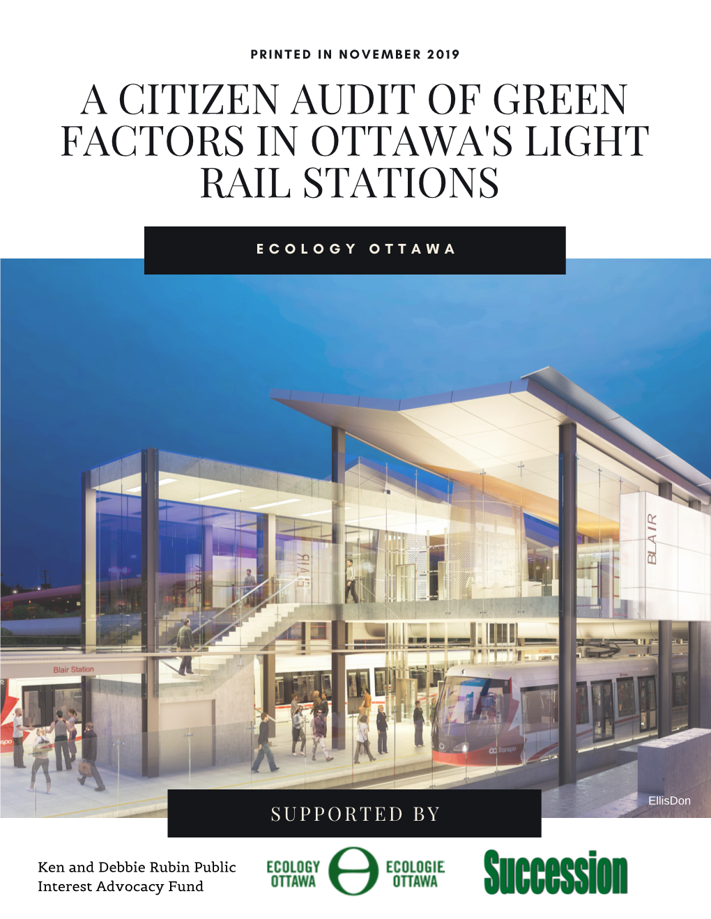 A Citizen Audit of Green Factors in Ottawa's Light Rail Stations