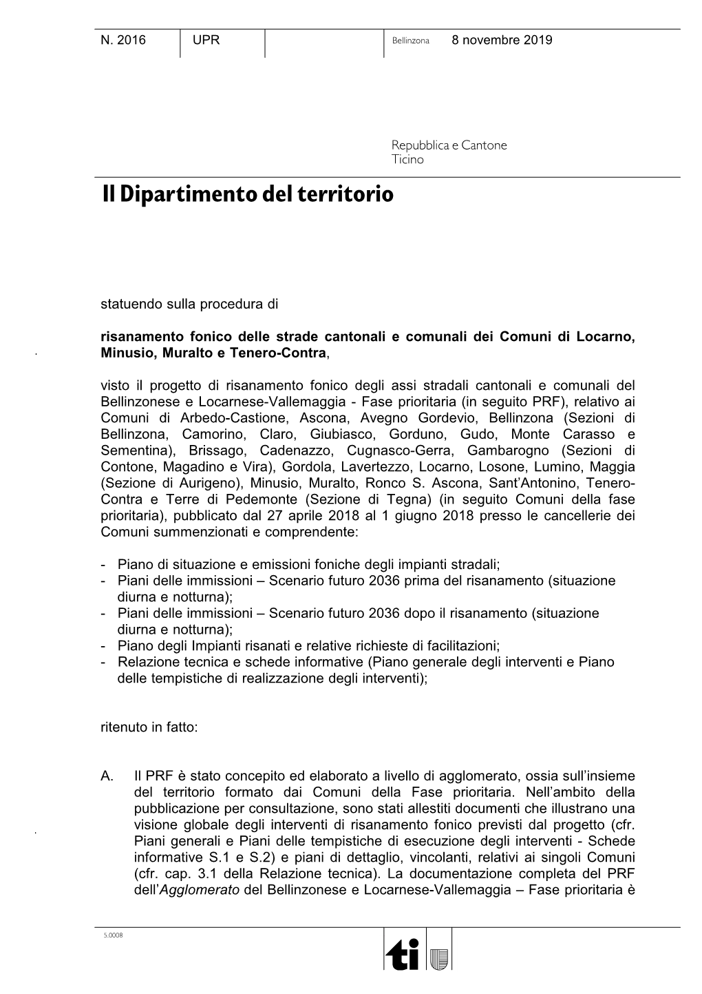 Decisione DT N. 2016 Locarno, Minusio, Muralto E Tenero-Contra