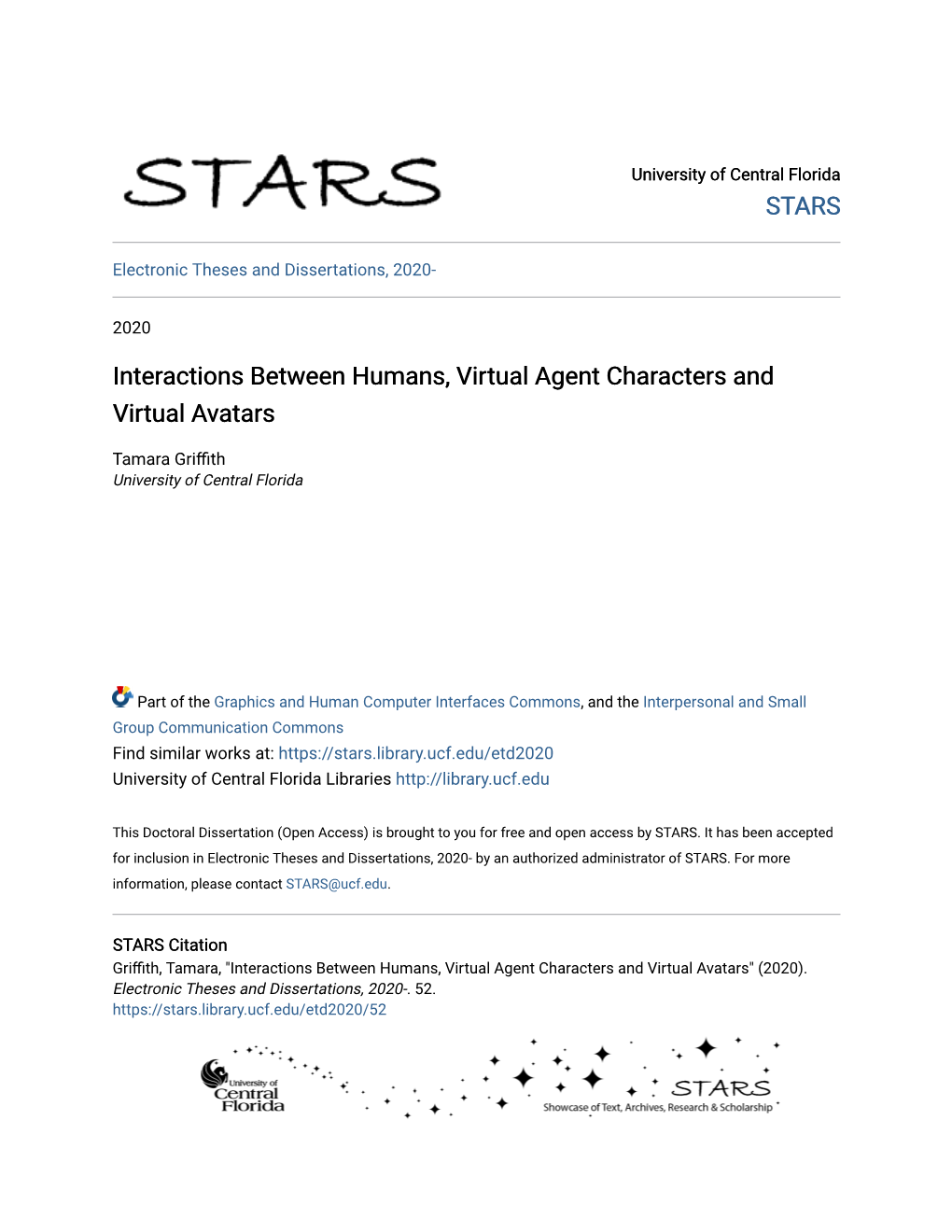 Interactions Between Humans, Virtual Agent Characters and Virtual Avatars