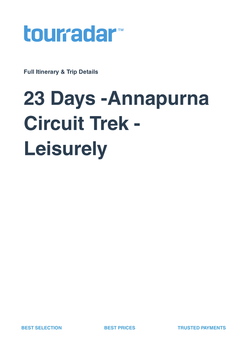 Annapurna Circuit Trek - Leisurely