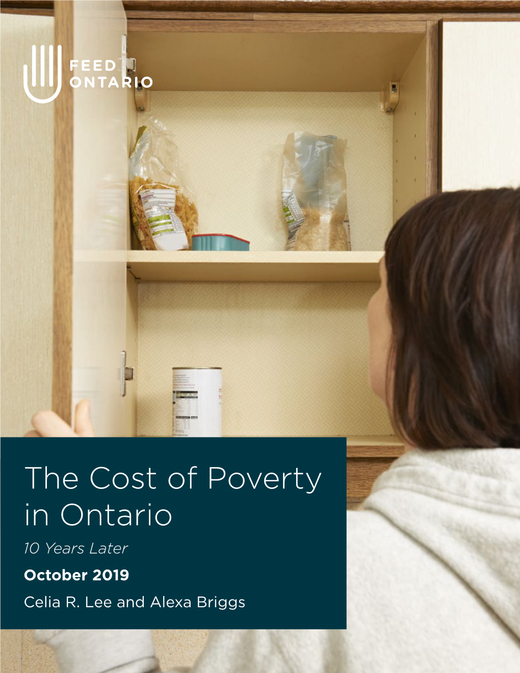 The Cost of Poverty in Ontario: 10 Years Later