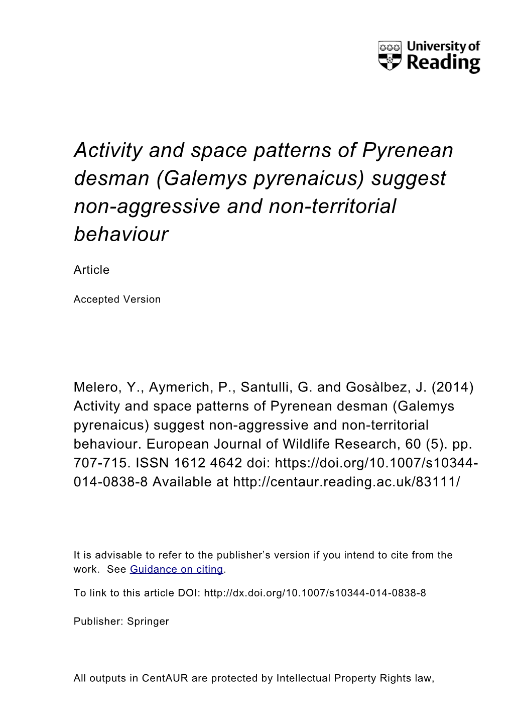 The Non-Aggressive Nor Territorial Behaviour of Pyrenean Desman As