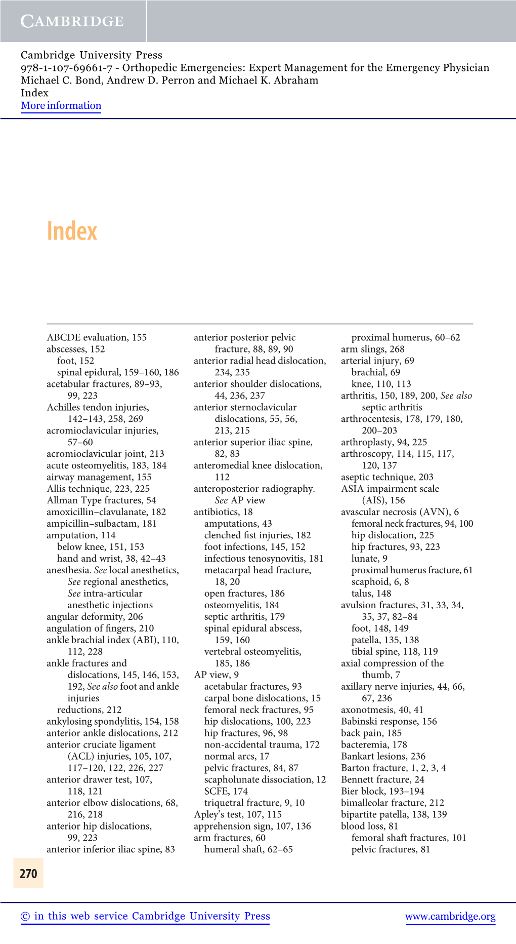 ABCDE Evaluation, 155 Abscesses, 152 Foot, 152 Spinal Epidural