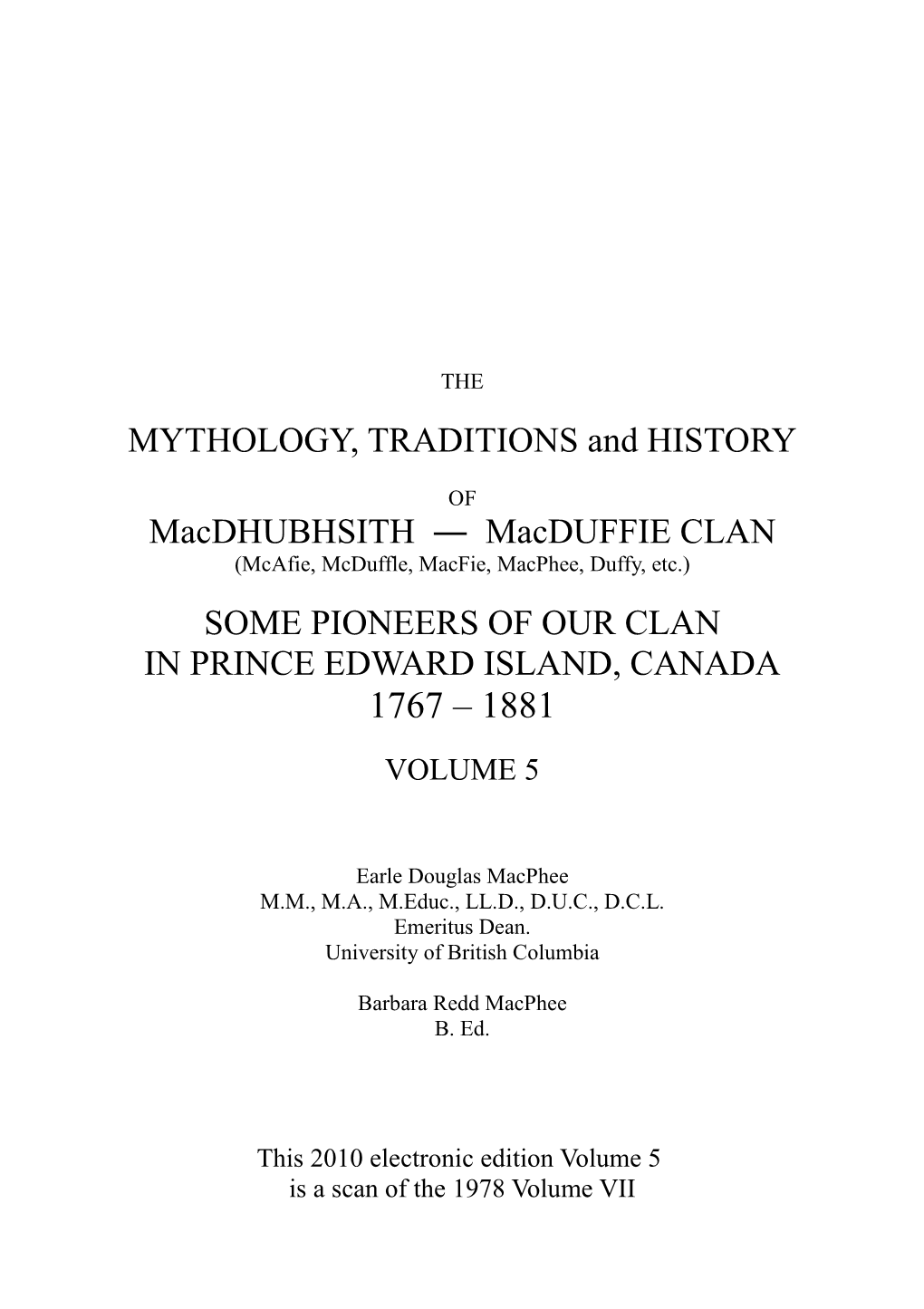 THE MYTHOLOGY, TRADITIONS and HISTORY of Macdhubhsith