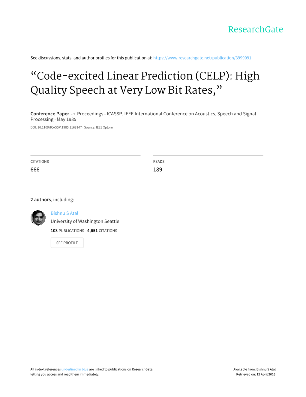 “Code-Excited Linear Prediction (CELP): High Quality Speech at Very Low Bit Rates,”