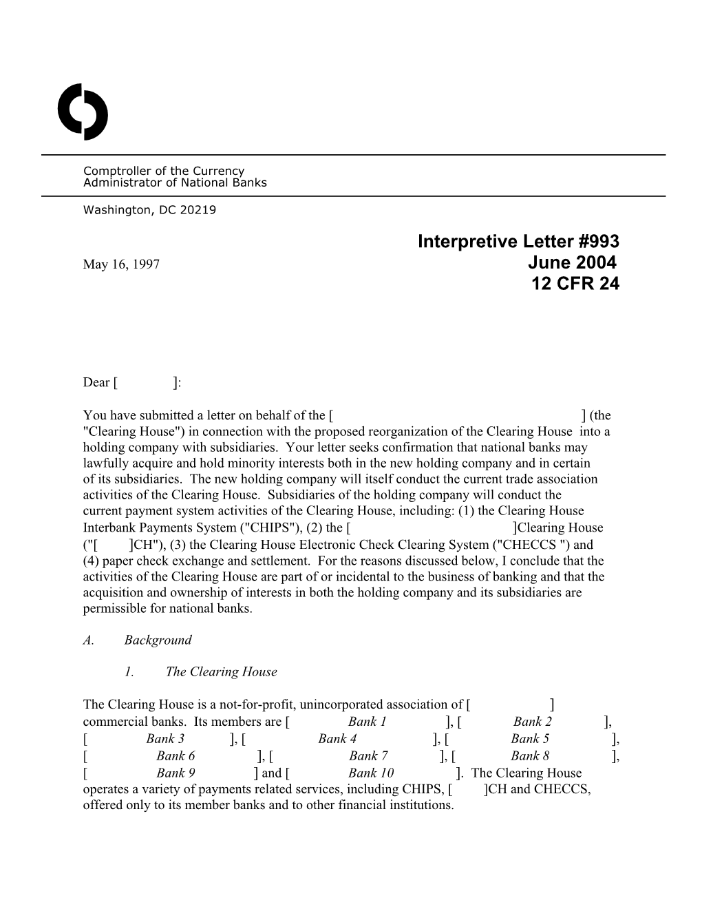 Interpretive Letter #993 May 16, 1997 June 2004 12 CFR 24