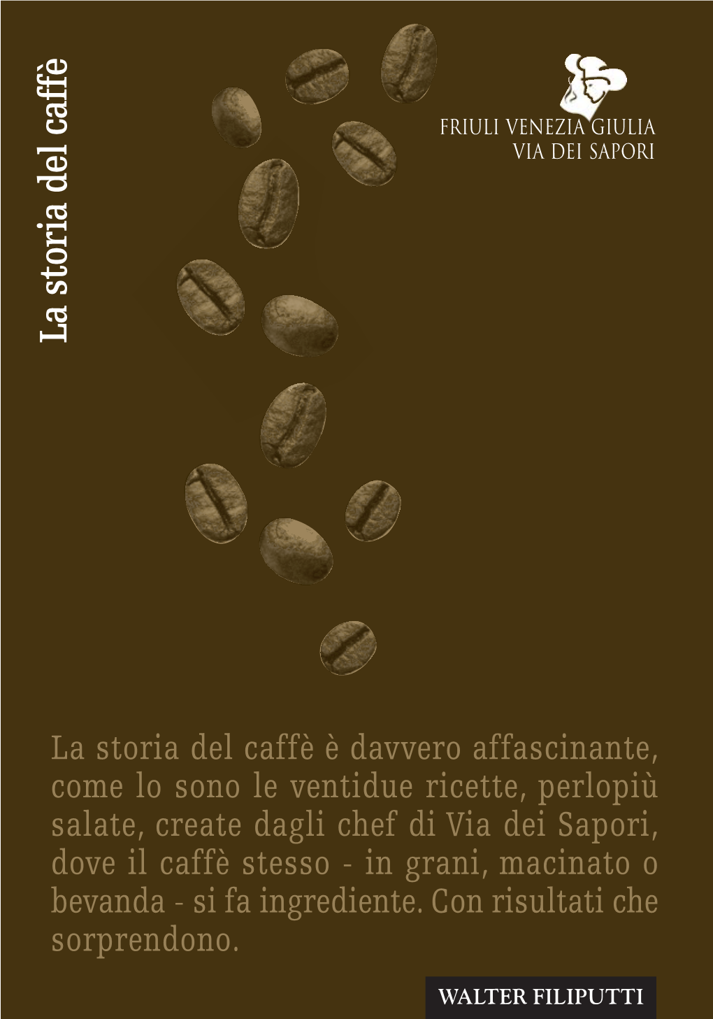 La Storia Del Caffe?:*Impaginato Italiano/Corretto