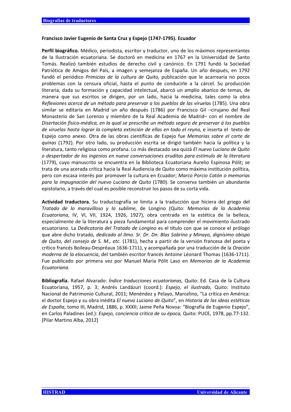 Eugenio Espejo”, En Carlos Paladines (Ed.): Espejo, Conciencia Crítica De Su Época, Quito: PUCE, 1978, Pp.77-132
