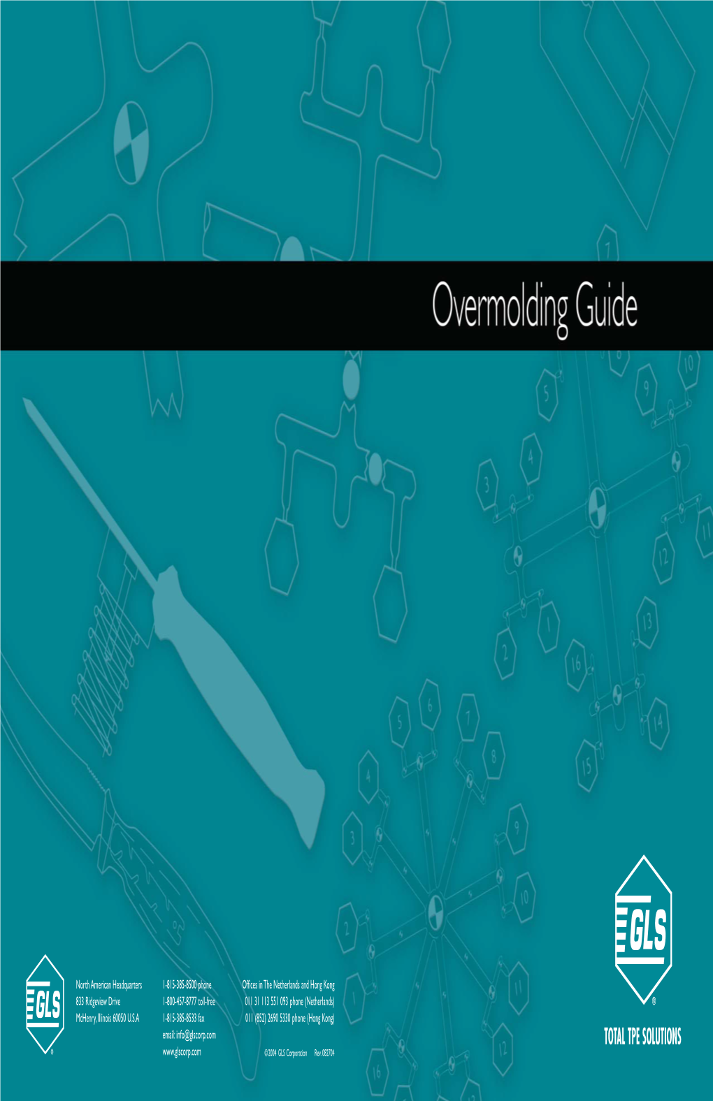 Overmolding Guide Is a Comprehensive Discussion of Issues That Are Critical to Achieving High Quality Overmolded Products