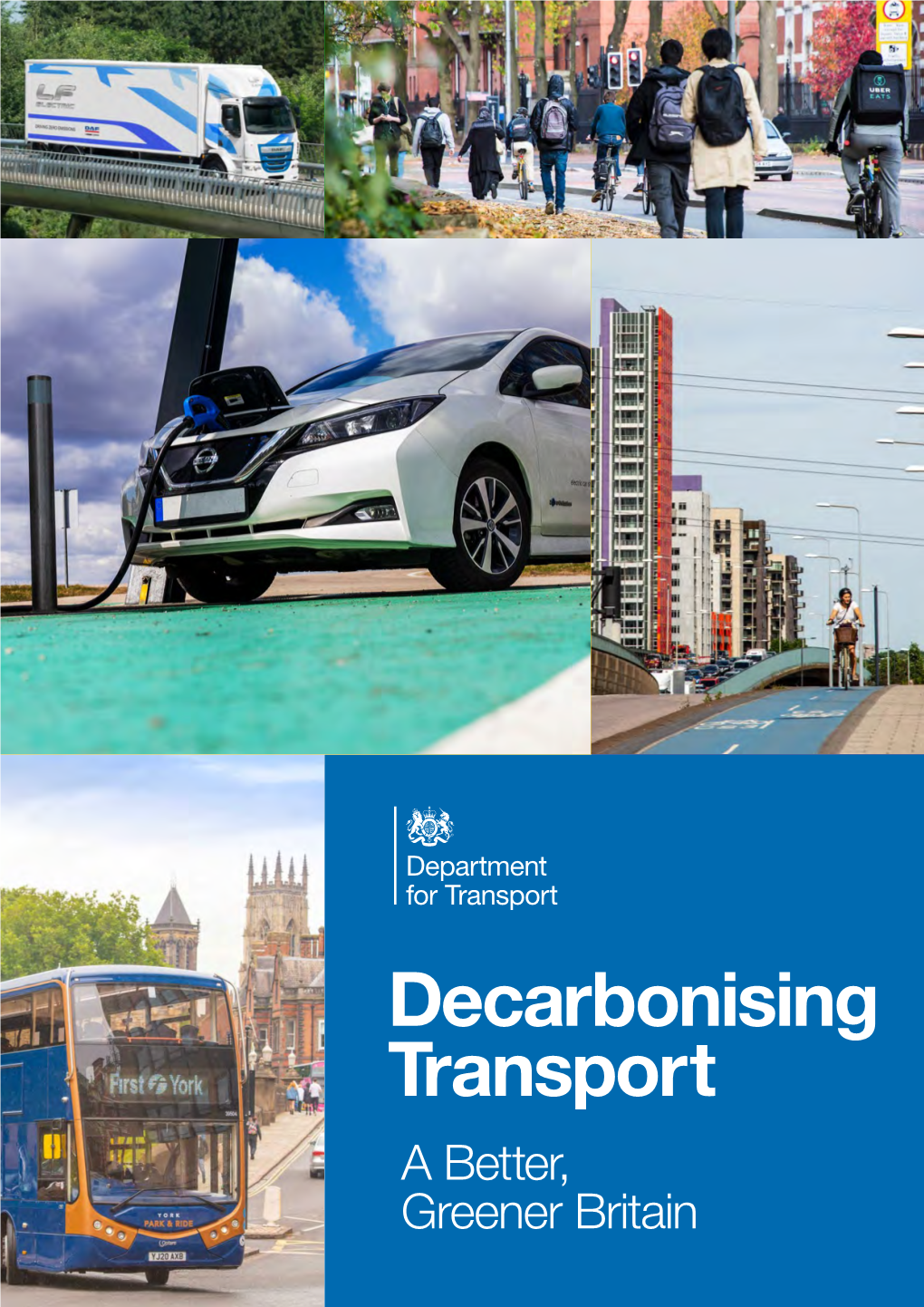 Decarbonising Transport a Better, Greener Britain 1 2 Cover Images