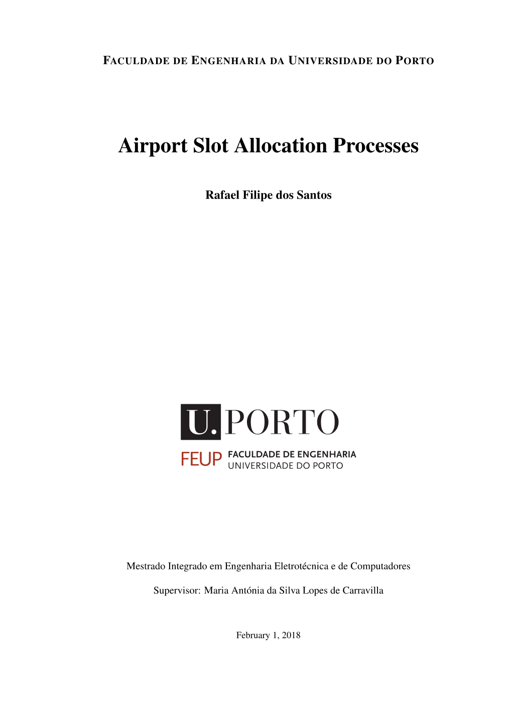 Airport Slot Allocation Processes