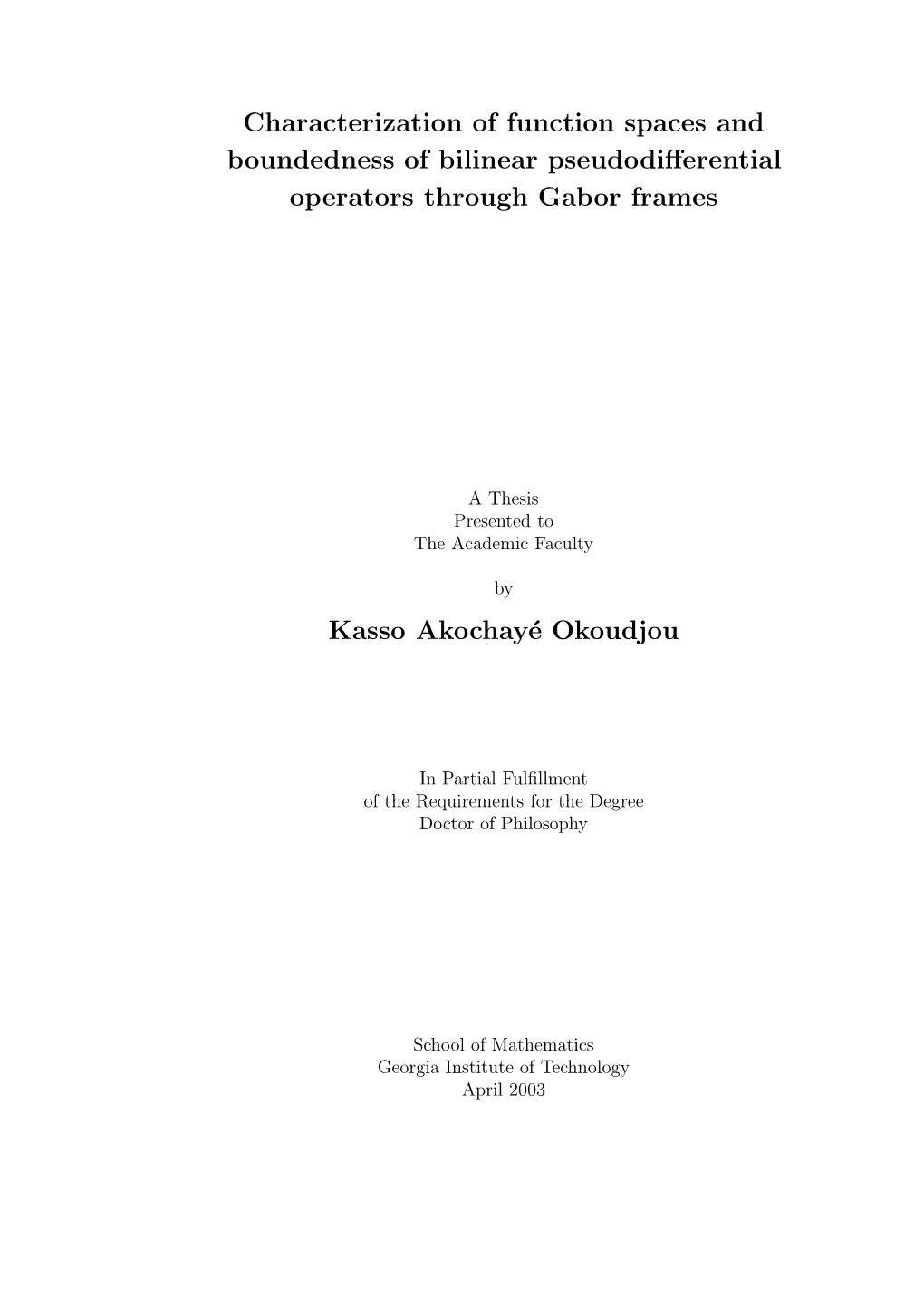 Characterization of Function Spaces and Boundedness of Bilinear Pseudodiﬀerential Operators Through Gabor Frames