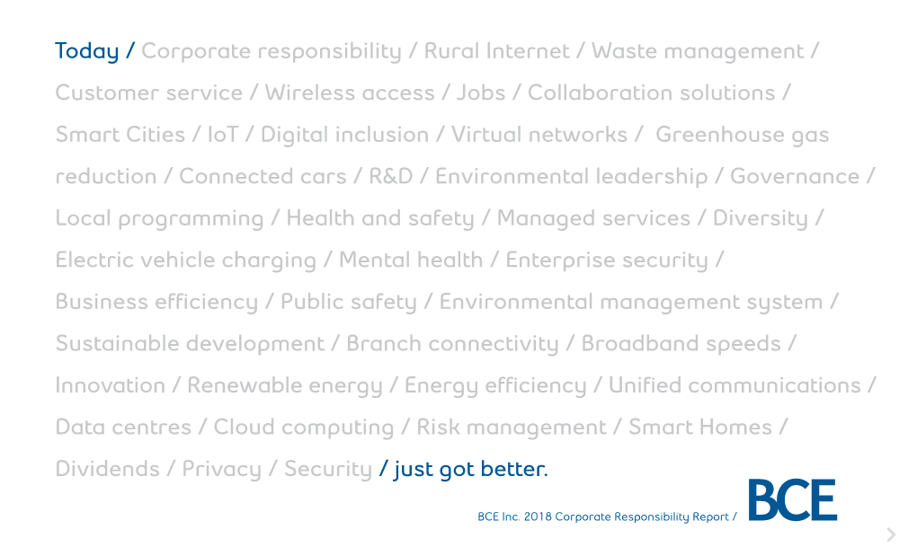 2018 Corporate Responsibility Report / BCE at a Glance