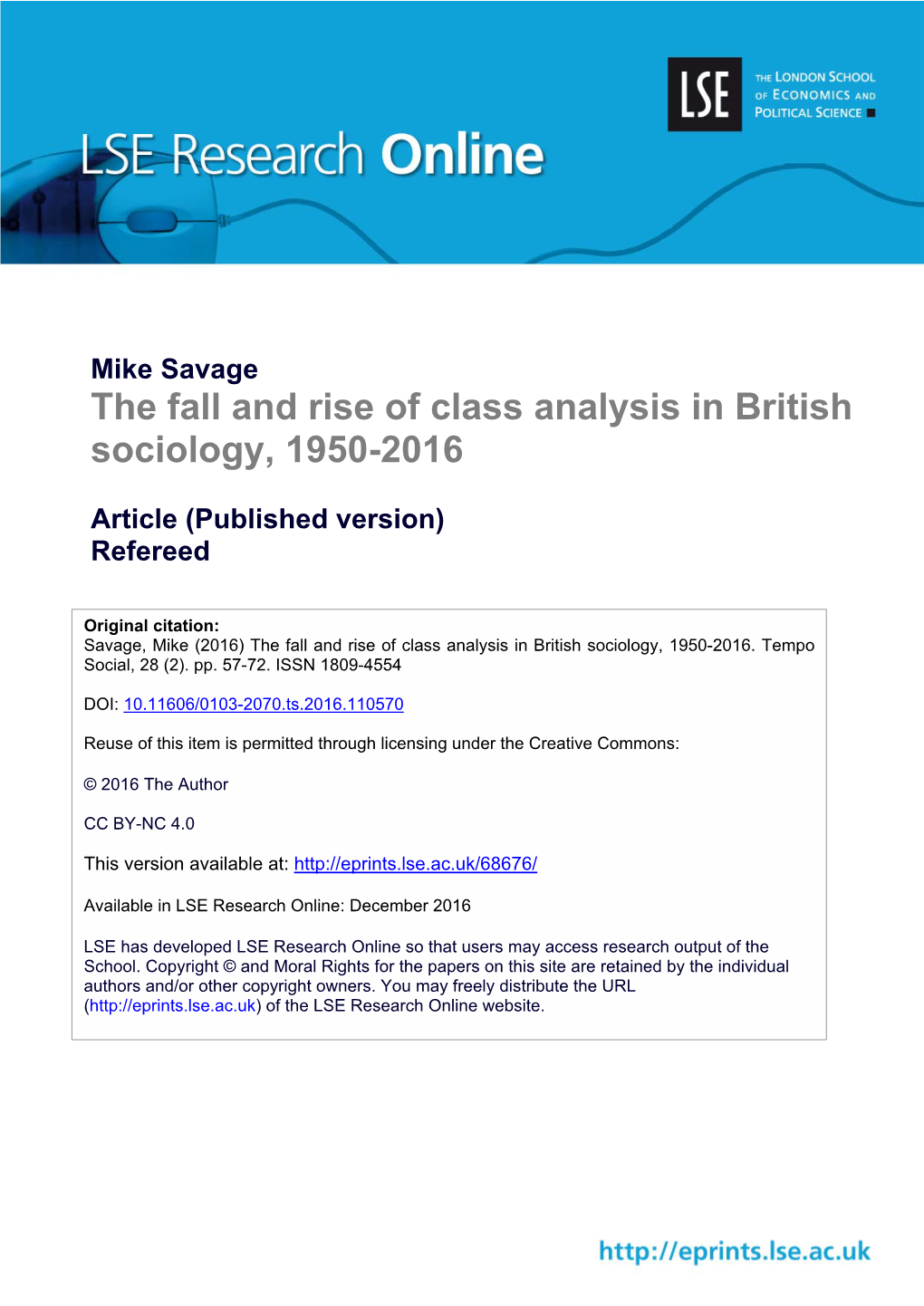 Mike Savage the Fall and Rise of Class Analysis in British Sociology, 1950-2016