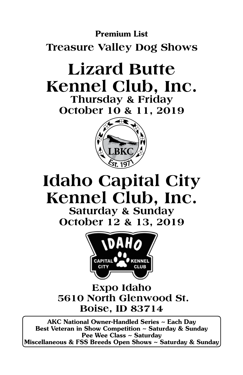 Idaho Capital City Kennel Club, Inc. Saturday & Sunday October 12 & 13, 2019