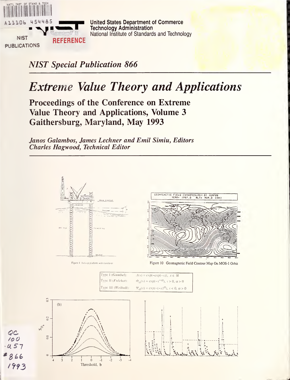 Extreme Value Theory and Applications