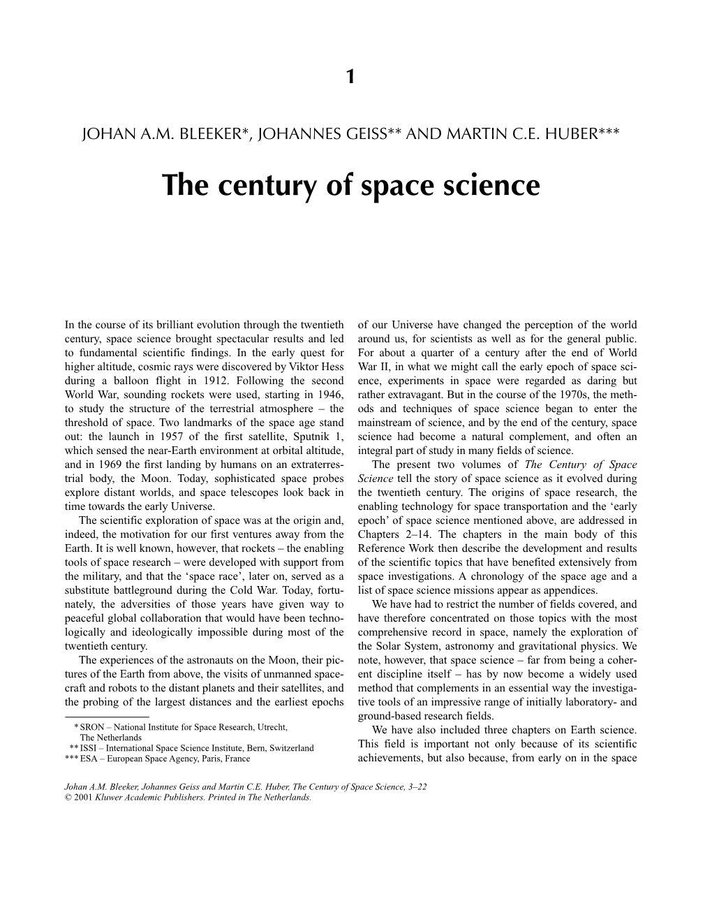 The Century of Space Science