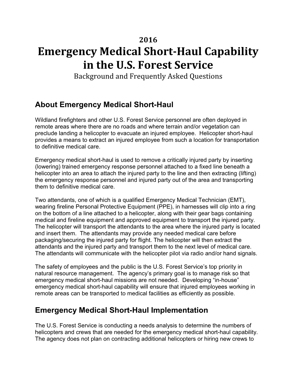 Emergency Medical Short-Haul Capability