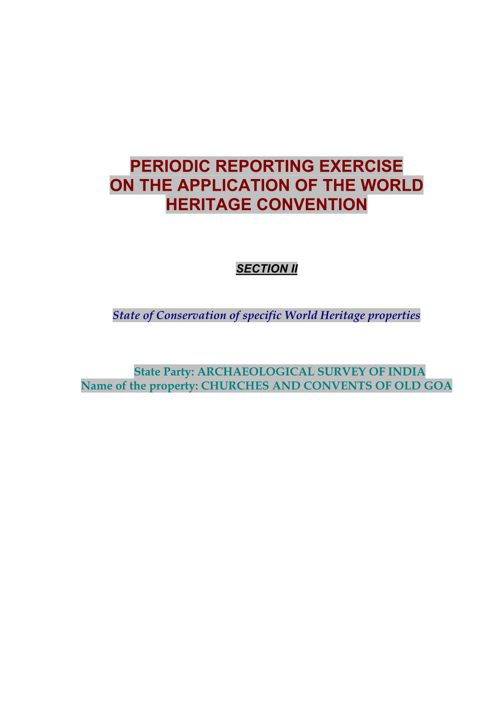 Periodic Report on the State of Conservation of the Churches And