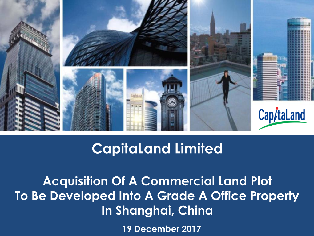 Capitaland Limited Acquisition of a Commercial Land Plot to Be