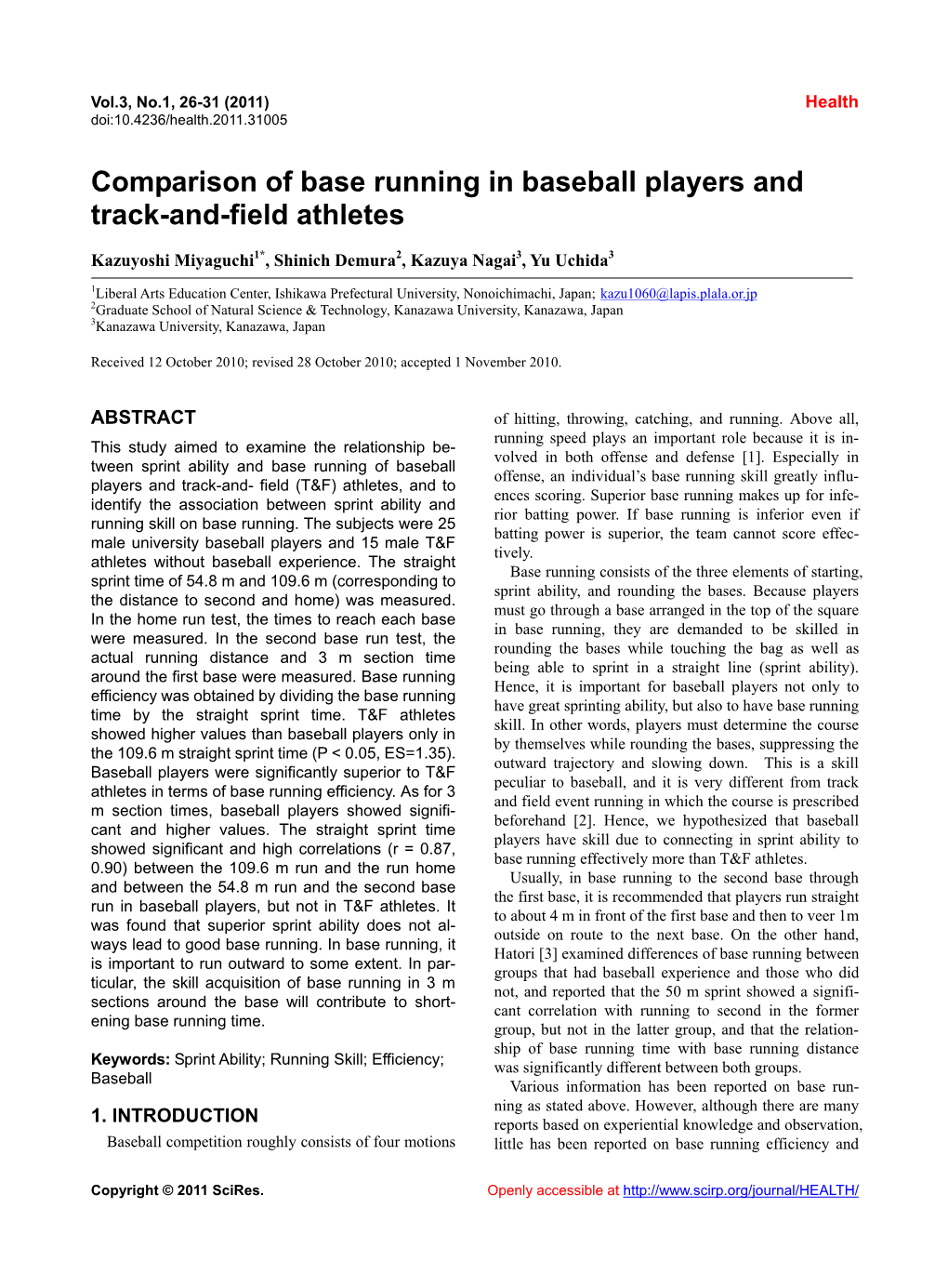 Comparison of Base Running in Baseball Players and Track-And-Field Athletes