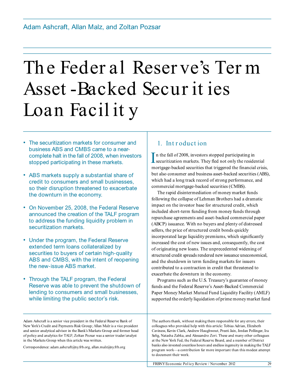 The Federal Reserve's Term Asset-Backed Securities Loan Facility