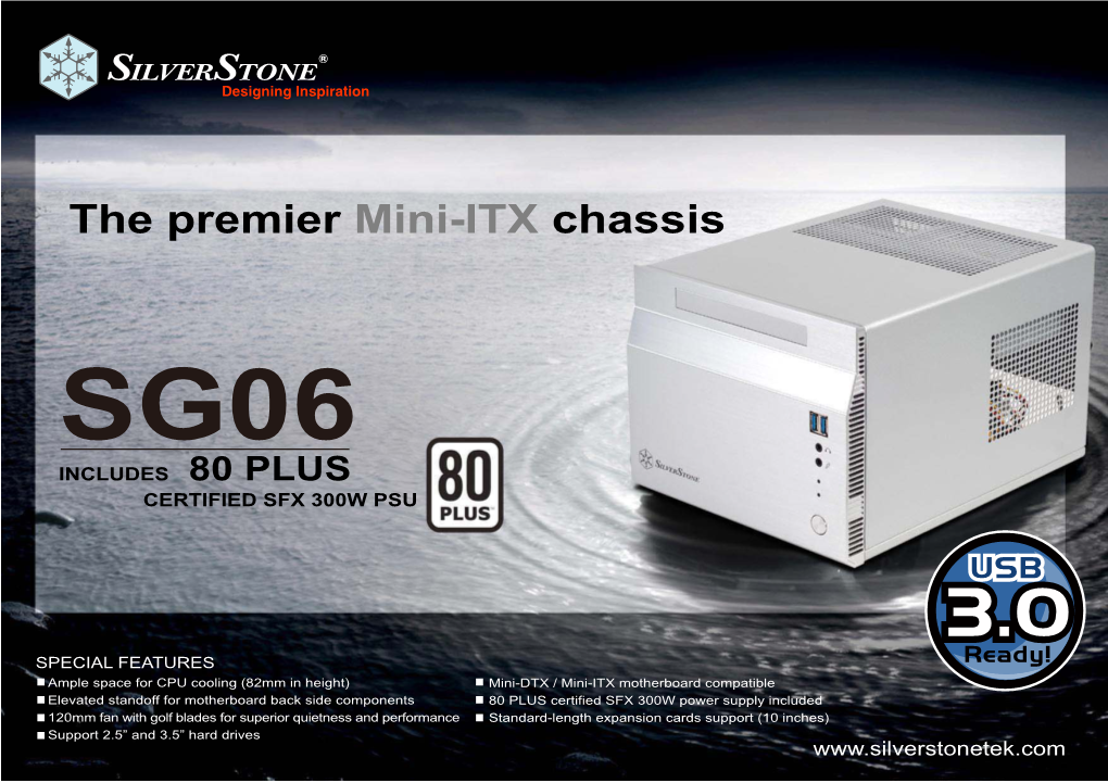 The Premier Mini-ITX Chassis