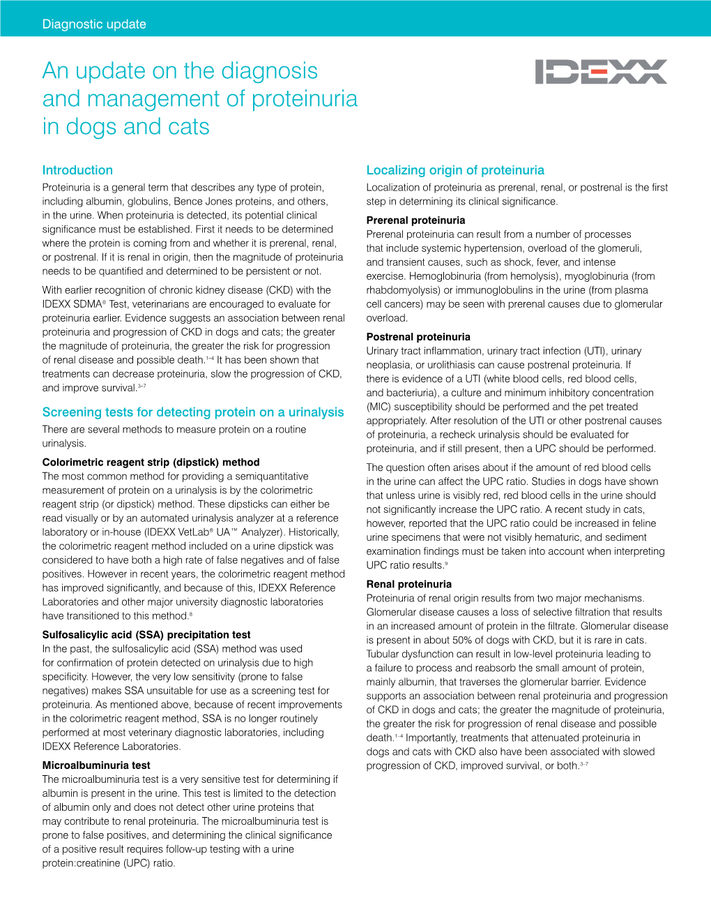 An Update on the Diagnosis and Management of Proteinuria in Dogs and Cats