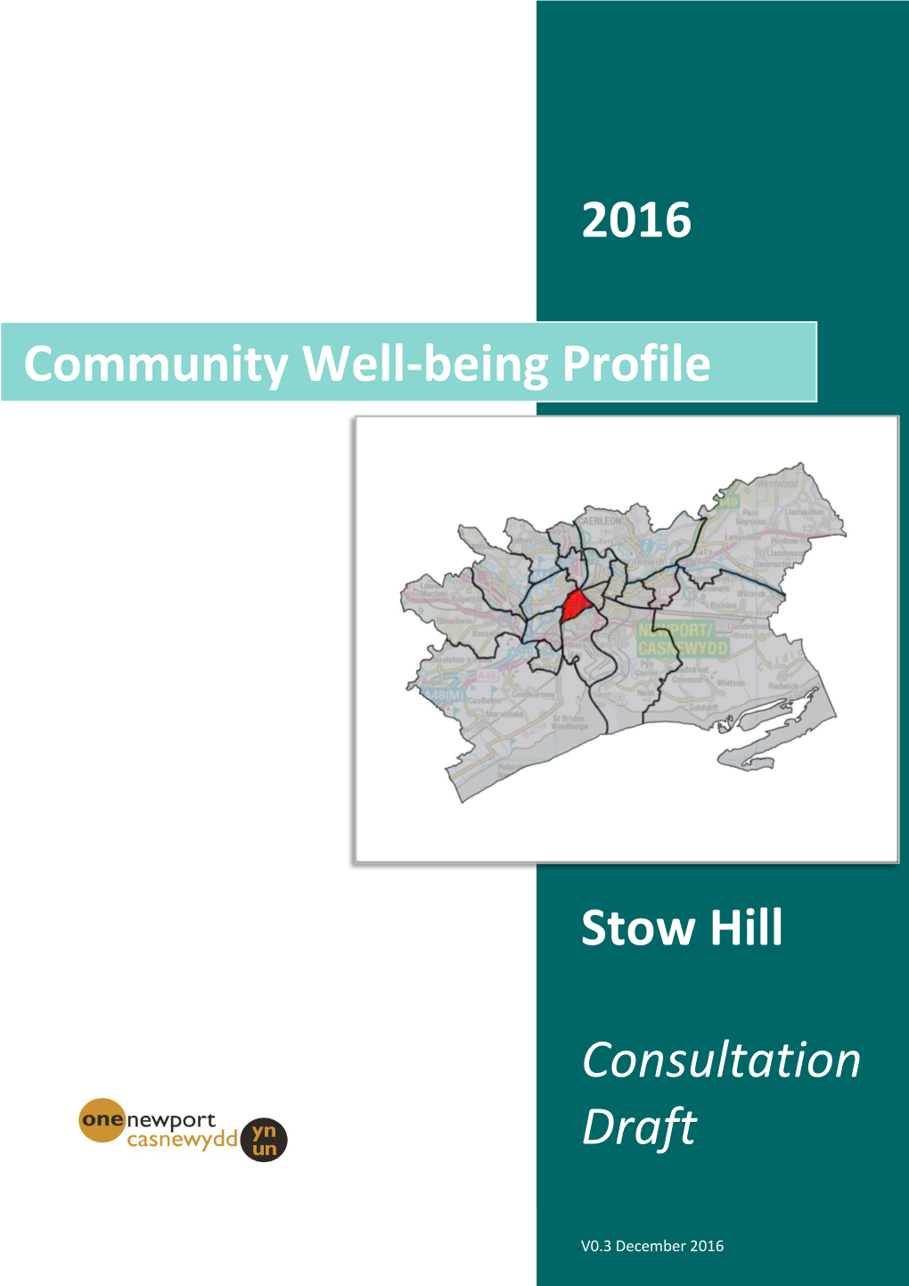 Stow Hill Profile
