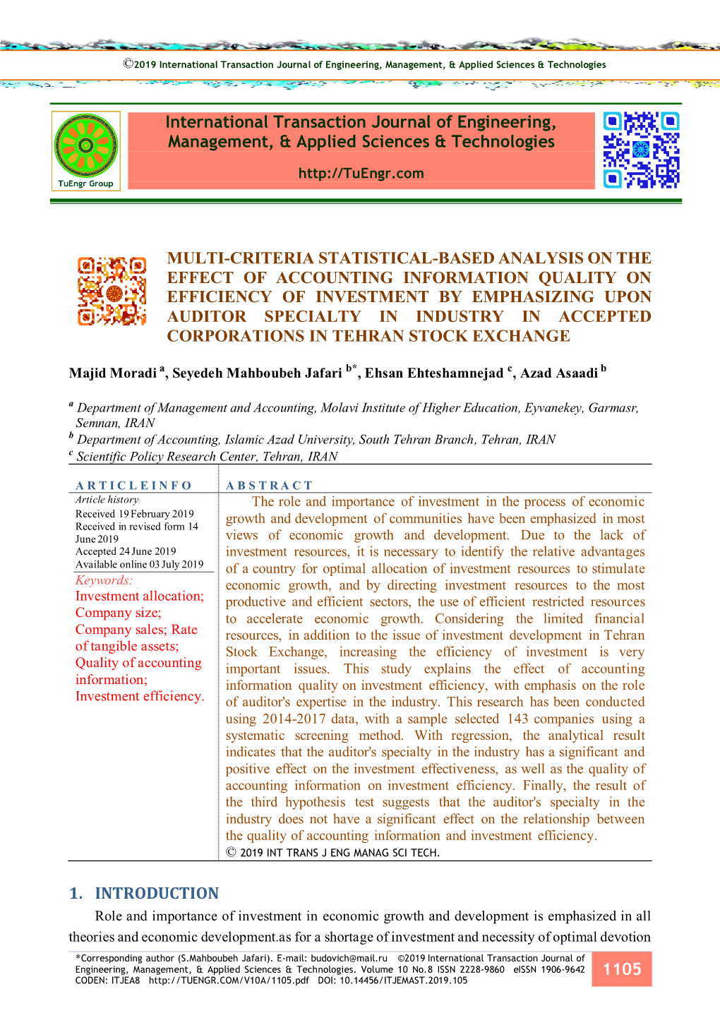 Multi-Criteria Statistical-Based Analysis on the Effect of Accounting Information Quality on Efficiency of Investment by Emphasi