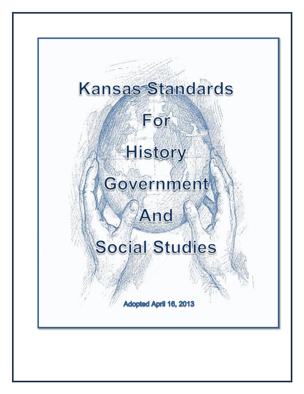 2013 Kansas History Government Social Studies Standards