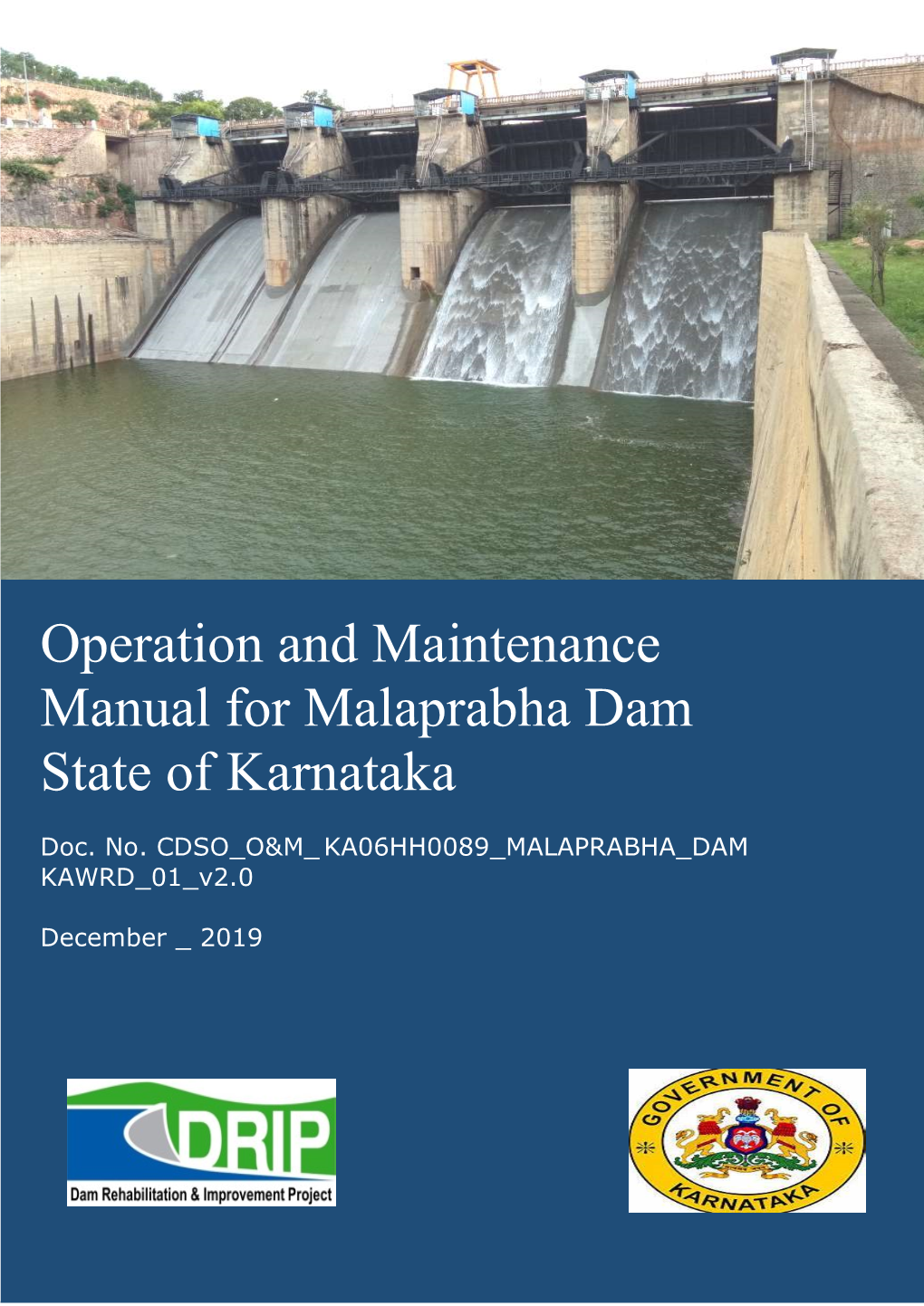 Operation and Maintenance Manual for Malaprabha Dam State of Karnataka