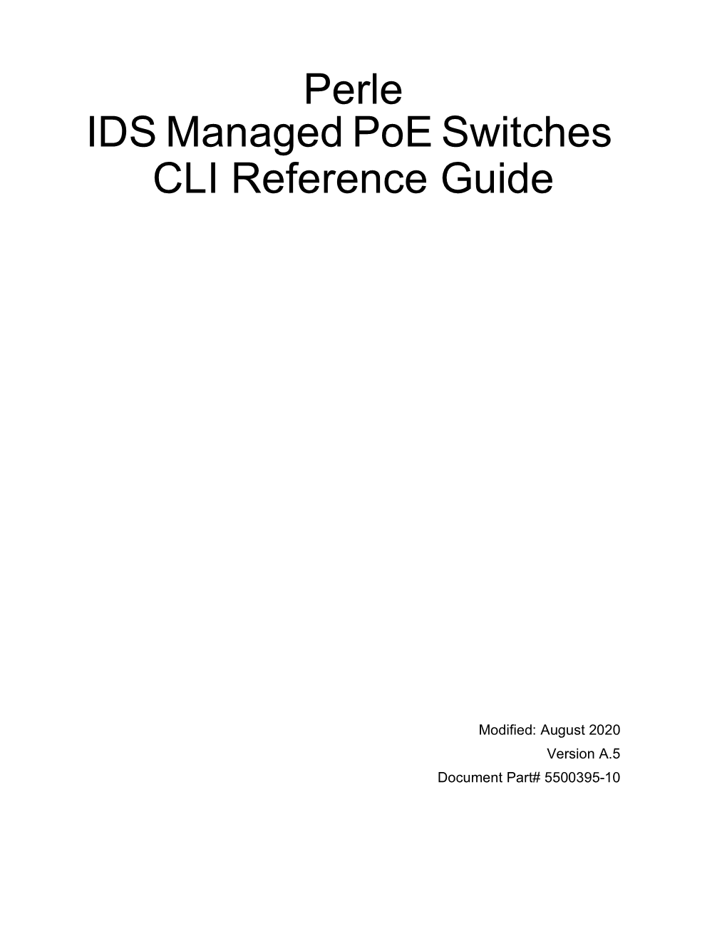 Perle IDS Managed Poe Switches CLI Reference Guide