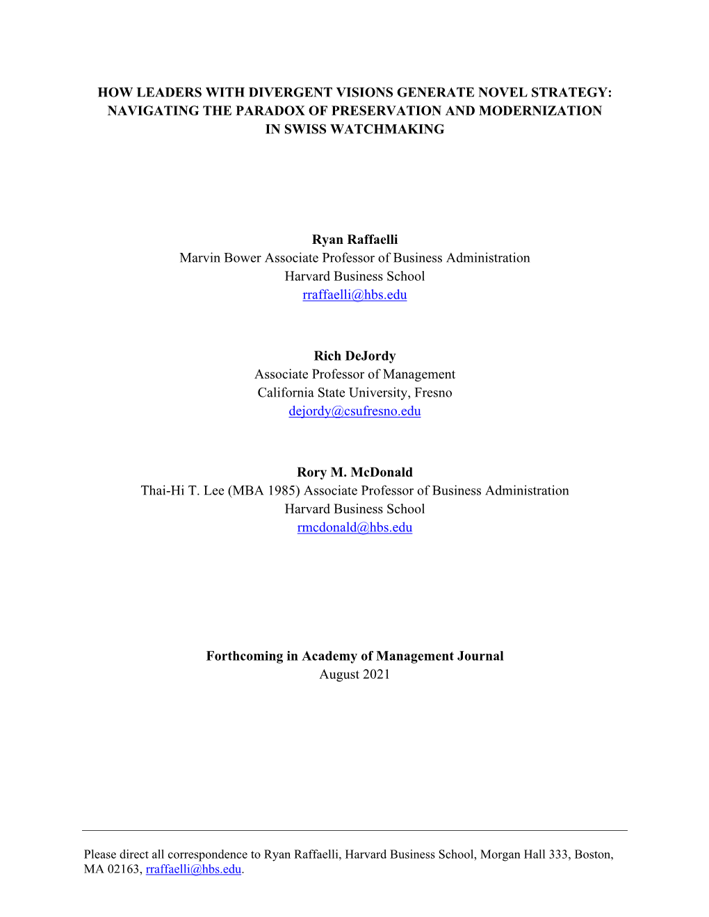 Leaders with Divergent Visions Generate Novel Strategy: Navigating the Paradox of Preservation and Modernization in Swiss Watchmaking