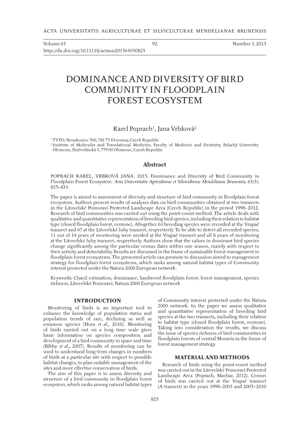 Dominance and Diversity of Bird Community in Floodplain Forest Ecosystem