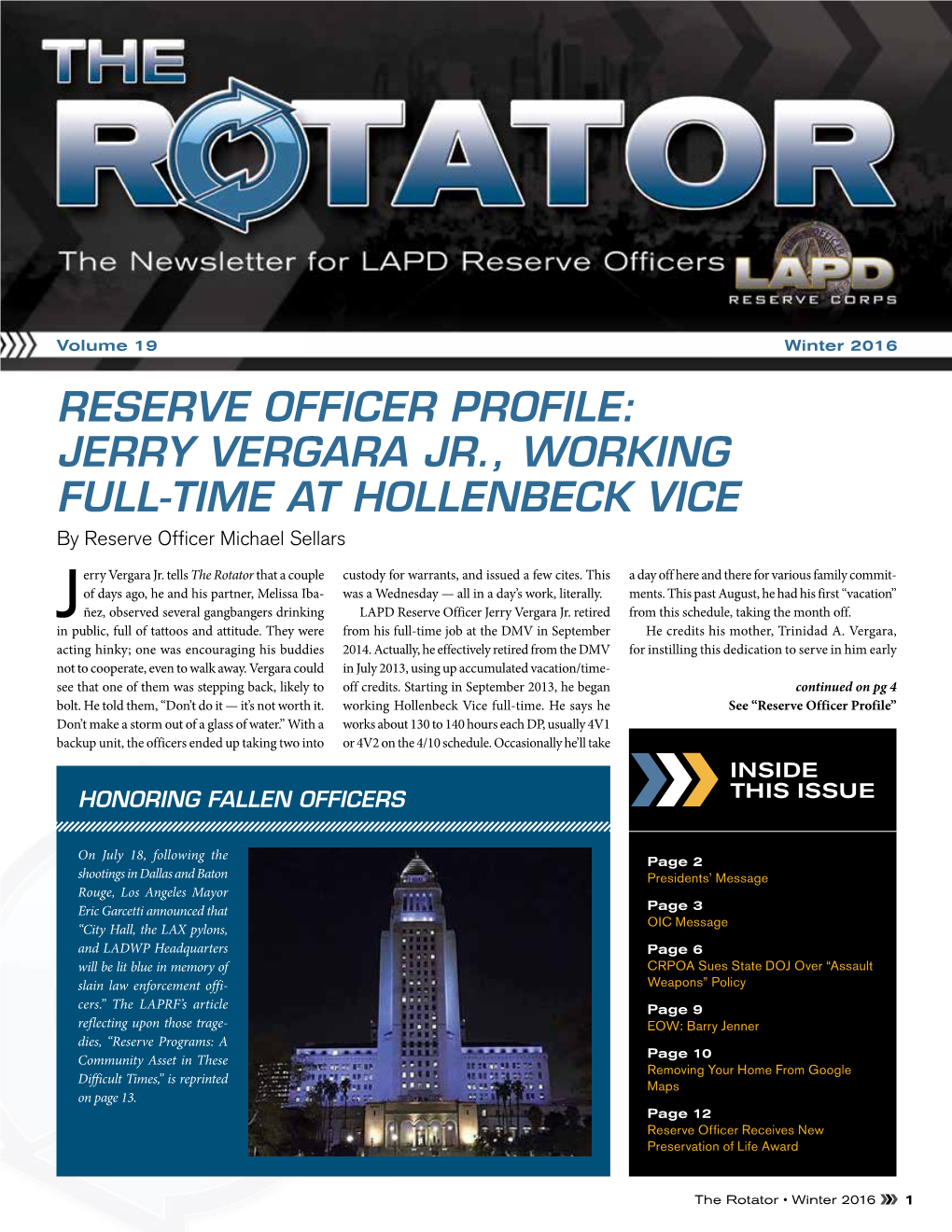 Winter 2016 RESERVE OFFICER PROFILE: JERRY VERGARA JR., WORKING FULL-TIME at HOLLENBECK VICE by Reserve Officer Michael Sellars