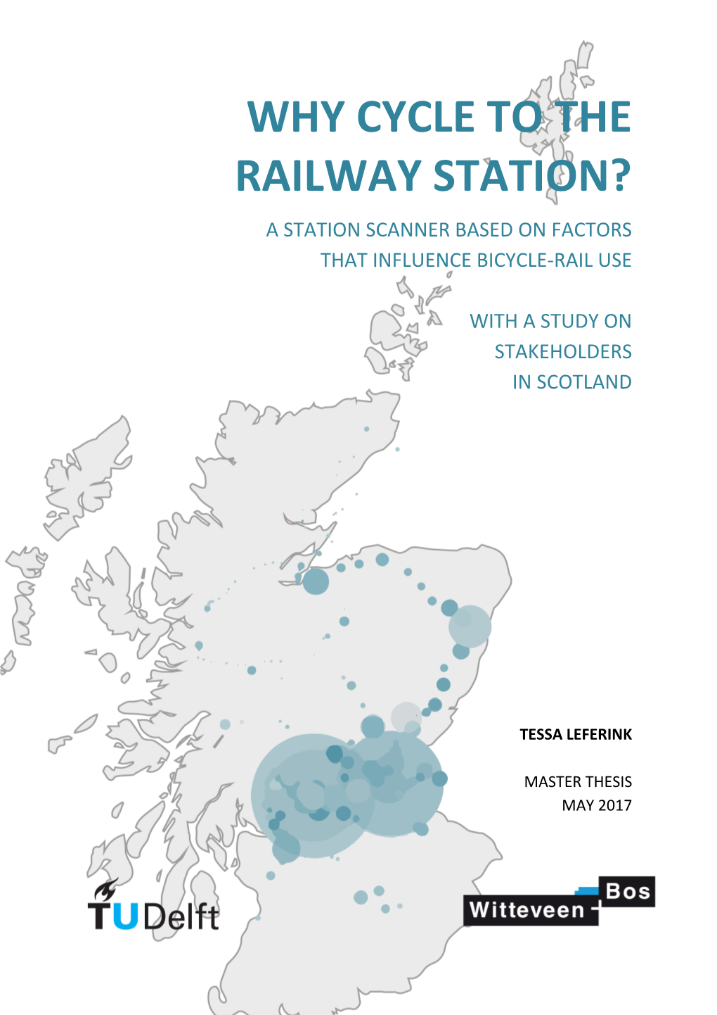 Why Cycle to the Railway Station? a Station Scanner Based on Factors That Influence Bicycle-Rail Use