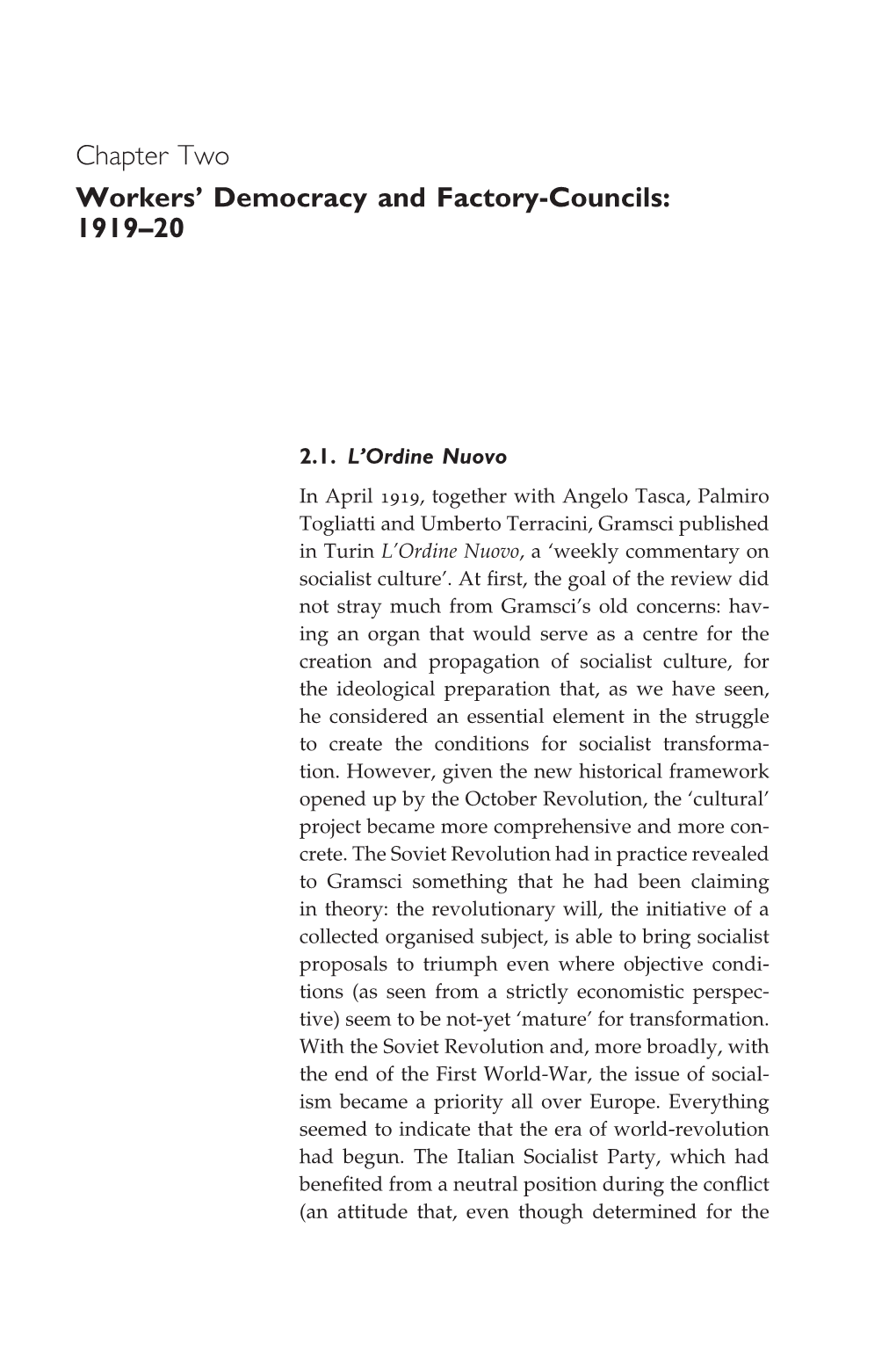 Chapter Two Workers' Democracy and Factory-Councils: 1919–20