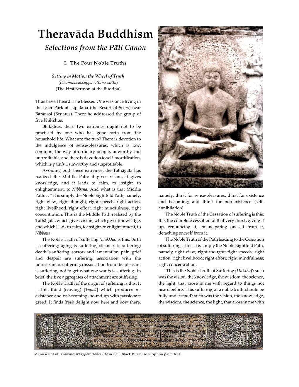 Theraväda Buddhism Selections from the Päli Canon