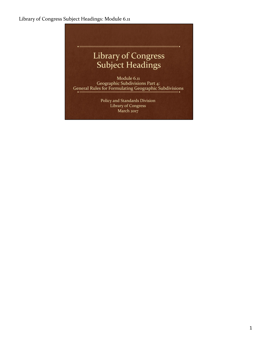 Library of Congress Subject Headings Training: Module 6.11