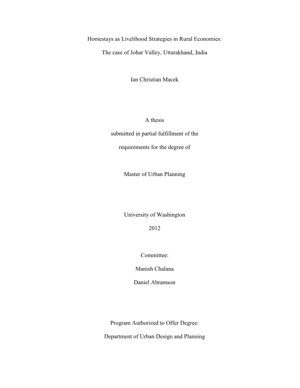 Homestays As Livelihood Strategies in Rural Economies: the Case of Johar Valley, Uttarakhand, India