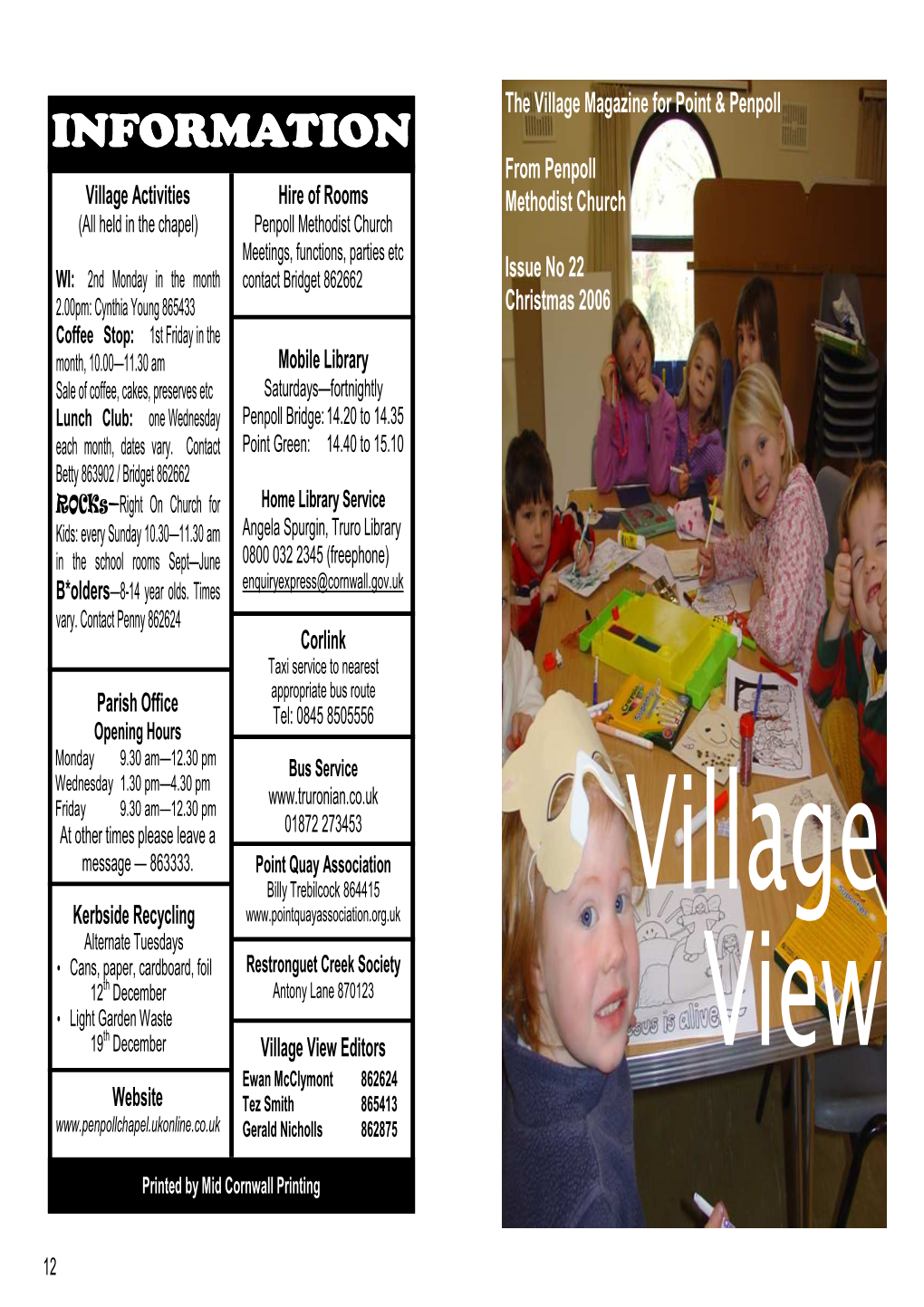 Village View Editors View Ewan Mcclymont 862624 Website Tez Smith 865413 Gerald Nicholls 862875