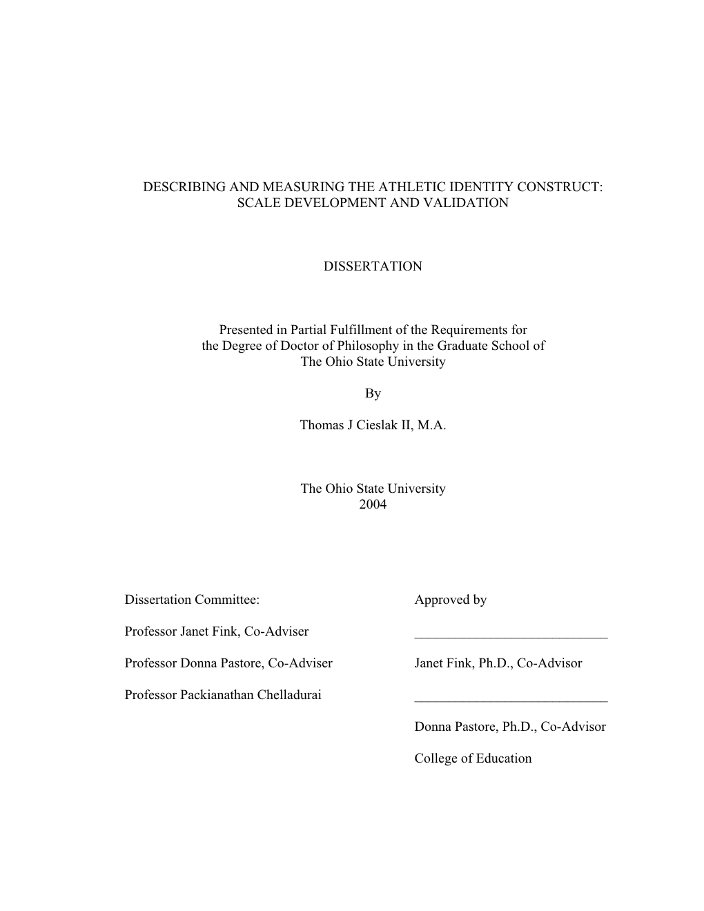 Describing and Measuring the Athletic Identity Construct: Scale Development and Validation