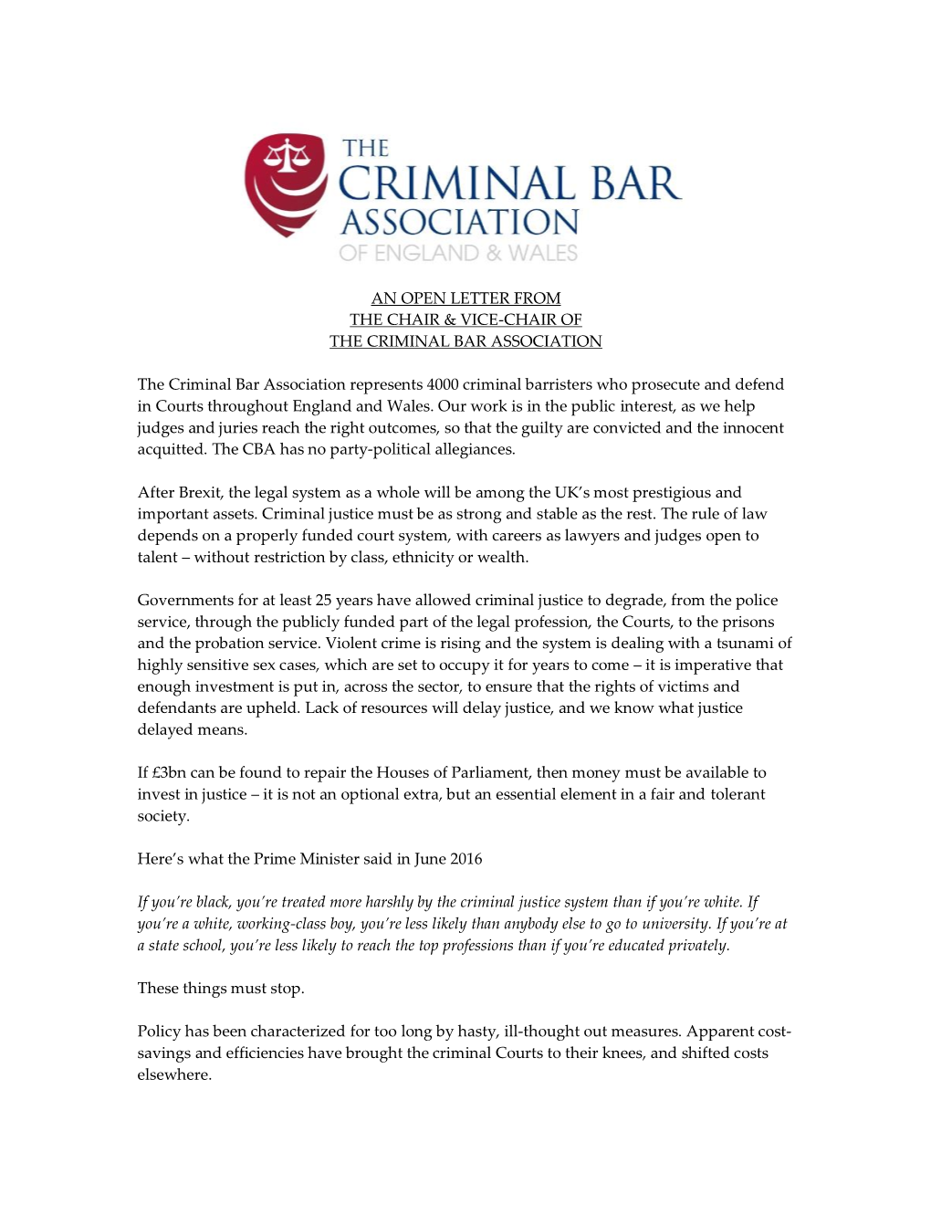 AN OPEN LETTER from the CHAIR & VICE-CHAIR of the CRIMINAL BAR ASSOCIATION the Criminal Bar Association Represents 4000 Cr