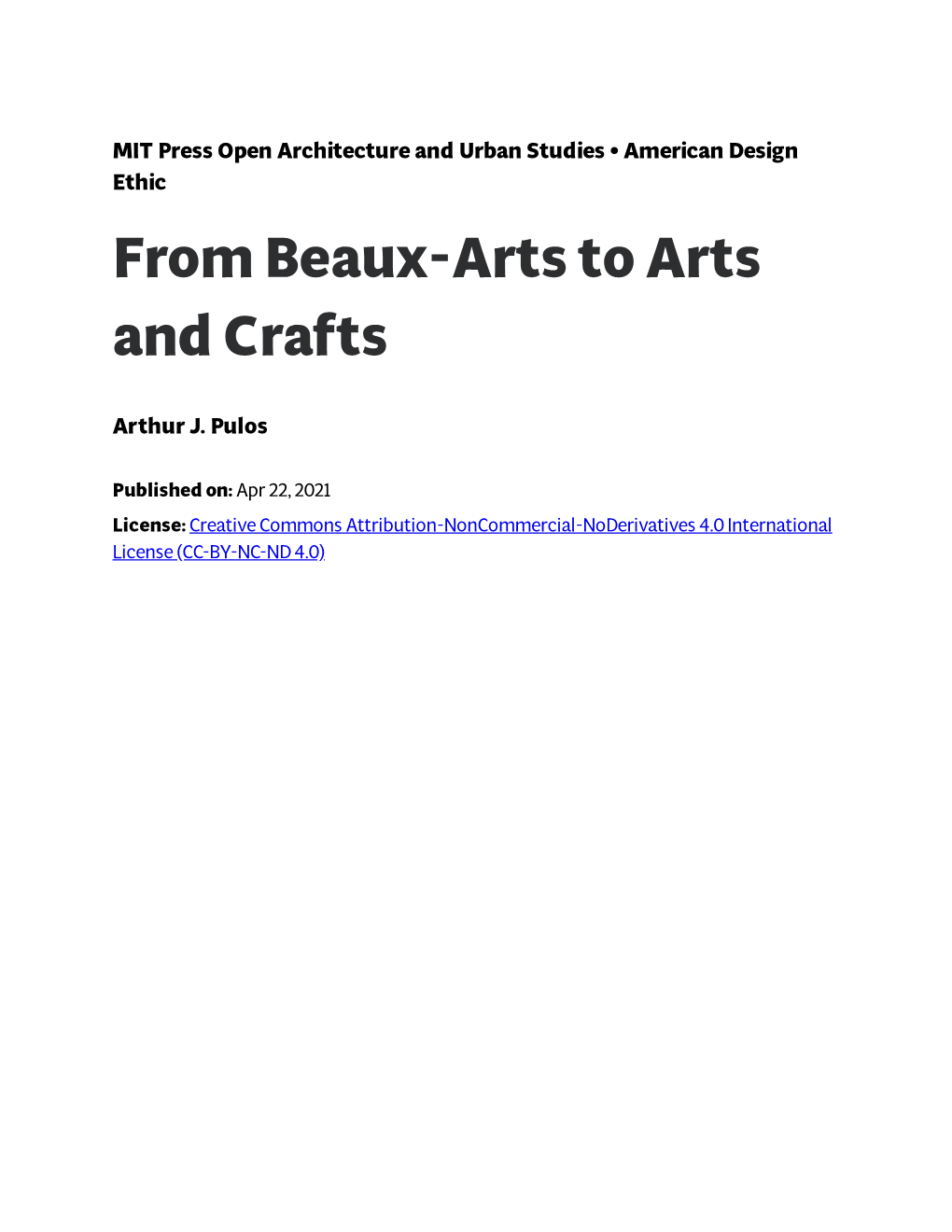 From Beaux-Arts to Arts and Crafts