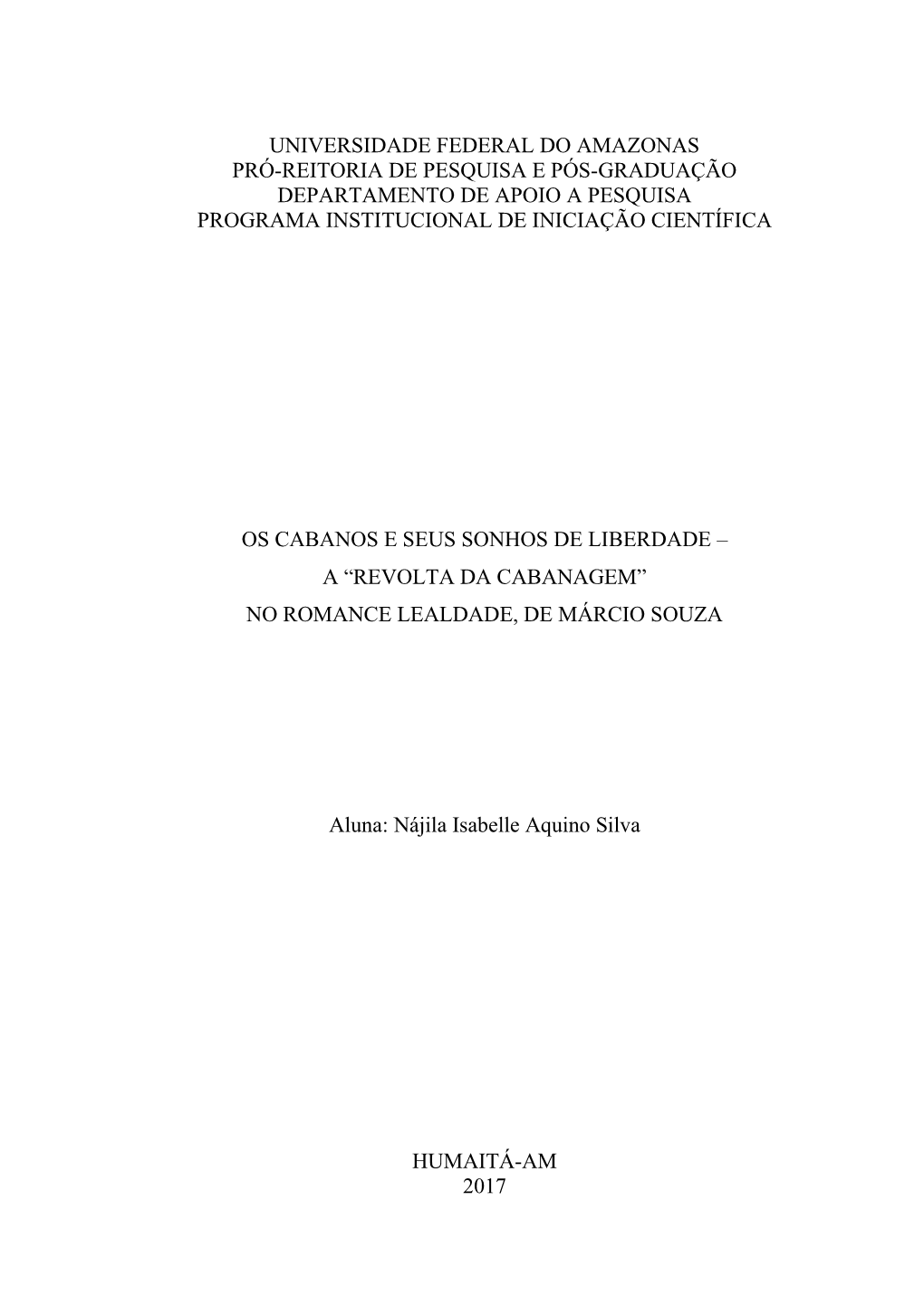 A “Revolta Da Cabanagem” No Romance Lealdade, De Márcio Souza